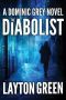 [Dominic Grey 03] • The Diabolist